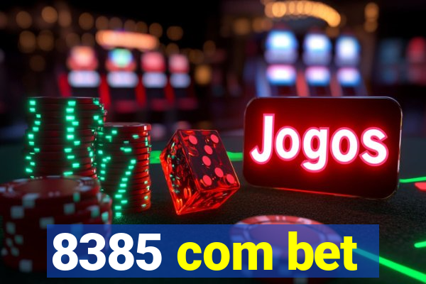 8385 com bet